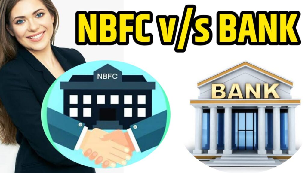 Diifference between nbfc and bank