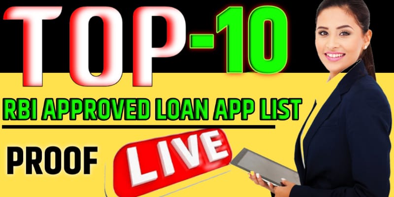 RBI Approved loan apps list | Top 10 RBI approved Loan App | RBI approved Loan App list in India